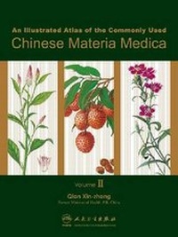 Abbildung von: An Illustrated Atlas of the Commonly Used Chinese Materia Medica v. 2 - People's Medical Publishing House