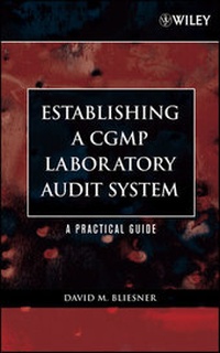 Abbildung von: Establishing A CGMP Laboratory Audit System - Wiley