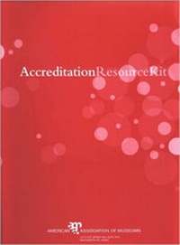 Abbildung von: Accreditation Resource Kit - American Alliance of Museums