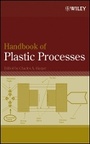 Cover: Handbook of Plastic Processes - Wiley