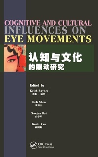 Enlarge image Cover: Cognitive and Cultural Influences on Eye Movements - Tianjin People's Publishing House