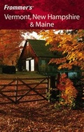 Cover: Frommer's Vermont, New Hampshire & Maine - Wiley