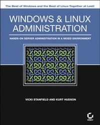 Enlarge image Cover: Windows and Linux Administration - Hungry Minds Inc,U.S.
