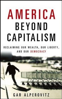 Enlarge image Cover: America Beyond Capitalism - Wiley