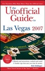 Cover: The Unofficial Guide to Las Vegas 2007 - Hungry Minds Inc,U.S.