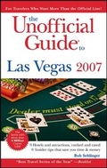 Cover: The Unofficial Guide to Las Vegas 2007 - Hungry Minds Inc,U.S.