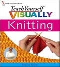 Cover: Teach Yourself VISUALLY Knitting - Visual