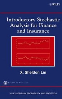 Enlarge image Cover: Introductory Stochastic Analysis for Finance and Insurance - Wiley