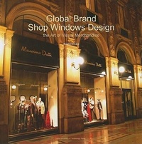 Abbildung von: Global Brand Shop Windows Design - Dalian University of Technology Press