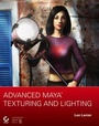 Cover: Advanced Maya Texturing and Lighting - Hungry Minds Inc,U.S.