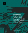 Cover: The Book Design of Josef Capek: Seeing the Book - Kant