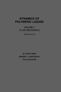 Cover: Dynamics of Polymeric Liquids, Volume 1 - Wiley