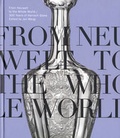 Cover: From Neuwelt to the Whole World - 300 Years of Harrach Glass - Artefakt/Arbor Vitae