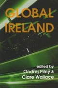 Cover: Global Ireland - Univerzita Karlova, Filozoficka fakulta