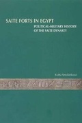 Cover: Saite Forts in Egypt - Czech Institute of Egyptology