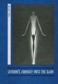 Cover: Severin's Journey into the Dark - Twisted Spoon Press
