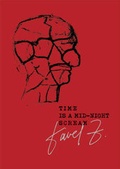 Cover: Time is a Mid-night Scream - Twisted Spoon Press