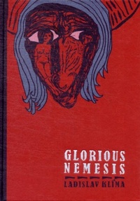 Enlarge image Cover: Glorious Nemesis - Twisted Spoon Press