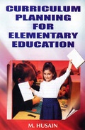 Cover: Curriculum Planning for Elementary Education - Anmol Publications Pvt Ltd