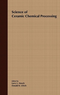 Enlarge image Cover: Science of Ceramic Chemical Processing - Wiley