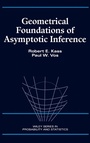 Cover: Geometrical Foundations of Asymptotic Inference - Wiley
