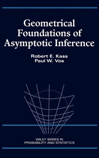 Enlarge image Cover: Geometrical Foundations of Asymptotic Inference - Wiley