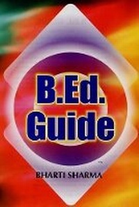 Enlarge image Cover: B.Ed. Guide - Anmol Publications Pvt Ltd