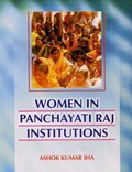 Cover: Women in Panchayati Raj Institutions - Anmol Publications Pvt Ltd