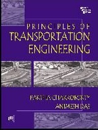 Enlarge image Cover: Principles of Transportaition Engineering - PHI Learning