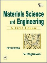 Enlarge image Cover: Materials Science and Engineering - Prentice-Hall of India Pvt.Ltd