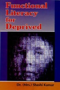 Cover: Functional Literacy For the Deprived - Anmol Publications Pvt Ltd