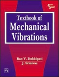 Cover: Textbook of Mechanical Vibrations - Prentice-Hall of India Pvt.Ltd
