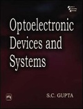Cover: Optoelectronic Devices and Systems: Volume 1 - Prentice-Hall of India Pvt.Ltd