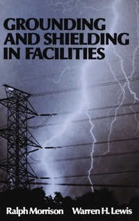 Enlarge image Cover: Grounding and Shielding in Facilities - Wiley