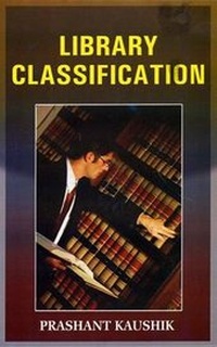 Abbildung von: Library Classification - Anmol Publications Pvt Ltd