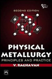 Enlarge image Cover: Physical Metallurgy - PHI Learning