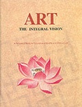 Cover: Art, the Integral Vision - D.K. Print World Ltd