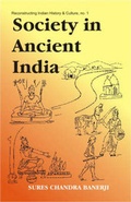 Cover: Society in Ancient India - D.K. Print World Ltd