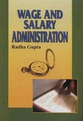 Cover: Wage and Salary Administration - Anmol Publications Pvt Ltd