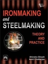 Enlarge image Cover: Ironmaking and Steelmaking - PHI Learning