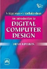 Enlarge image Cover: An Introduction to Digital Computer Design - PHI Learning