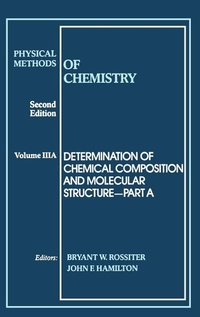 Enlarge image Cover: Physical Methods of Chemistry, Determination of Chemical Composition and Molecular Structure - Wiley