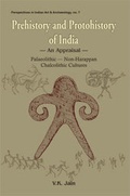 Cover: Prehistory and Protohistory of India - D.K. Print World Ltd