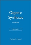 Cover: Organic Syntheses, Collective Volume 6 - Wiley