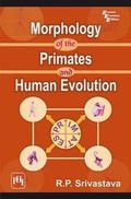 Cover: Morphology of the Primates and Human Evolution - PHI Learning