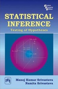 Enlarge image Cover: Statistical Inference: Testing of Hypotheses - PHI Learning