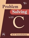 Cover: Problem Solving with C - PHI Learning