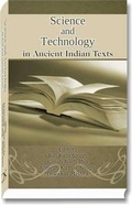 Cover: Science and Technology in Ancient Indian Texts - D.K. Print World Ltd