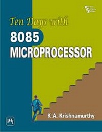 Abbildung von: Ten Days With 8085 Microprocessor - Prentice-Hall of India Pvt.Ltd