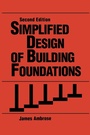 Cover: Simplified Design of Building Foundations - Wiley